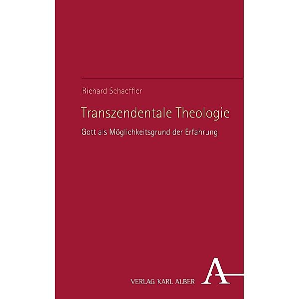 Transzendentale Theologie, Richard Schaeffler