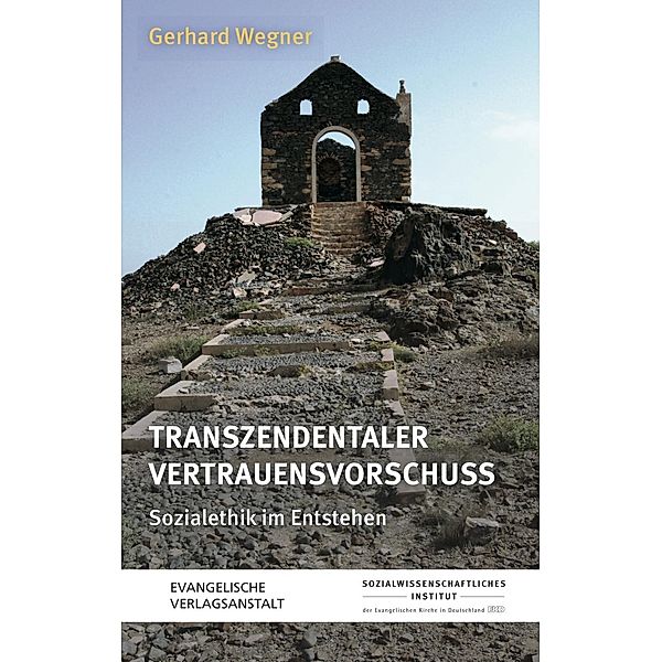 Transzendentaler Vertrauensvorschuss, Gerhard Wegner