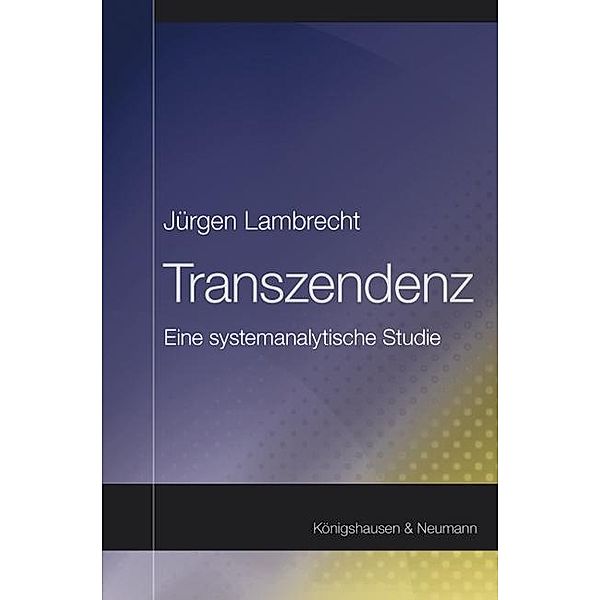Transzendenz, Jürgen Lambrecht