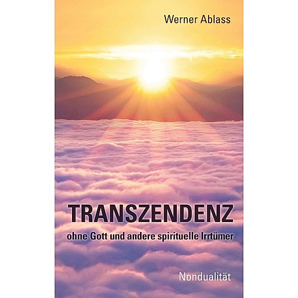 TRANSZENDENZ, Werner Ablass