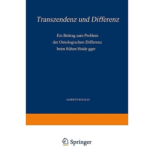 Transzendenz und Differenz / Phaenomenologica Bd.33, Alb. Rosales