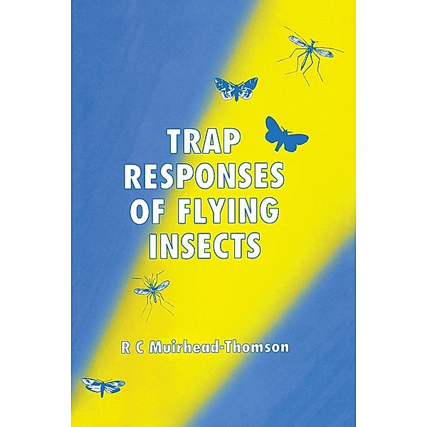 Trap Responses of Flying Insects, R. C. Muirhead-Thompson