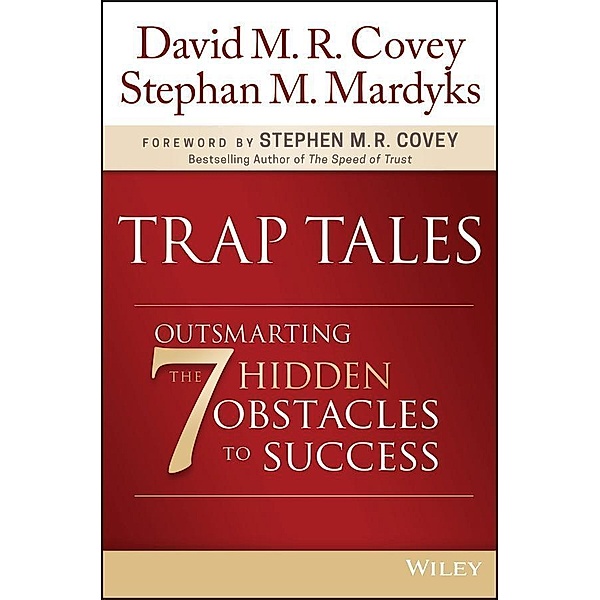 Trap Tales, David M. R. Covey, Stephan M. Mardyks