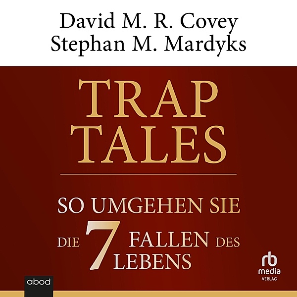 Trap Tales, Stephan M. Mardyks, David M. R. Covey