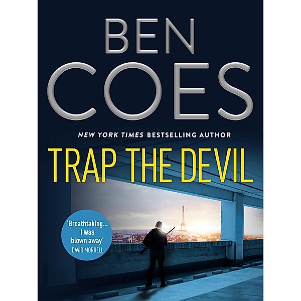 Trap the Devil / Dewey Andreas Thrillers, Ben Coes