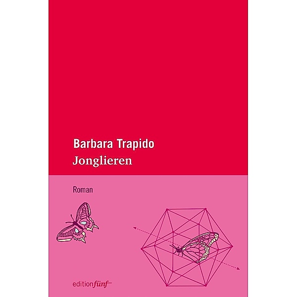 Trapido, B: Jonglieren, Barbara Trapido