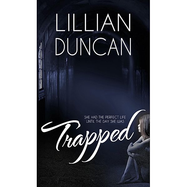 Trapped, Lillian Duncan