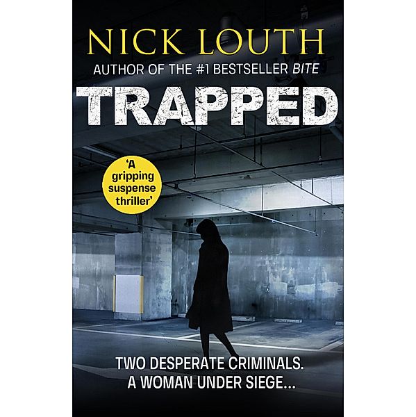 Trapped, Nick Louth