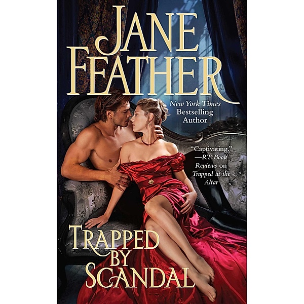 Trapped by Scandal, Jane Feather