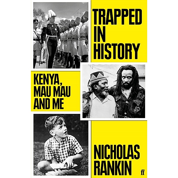 Trapped in History, Nicholas Rankin