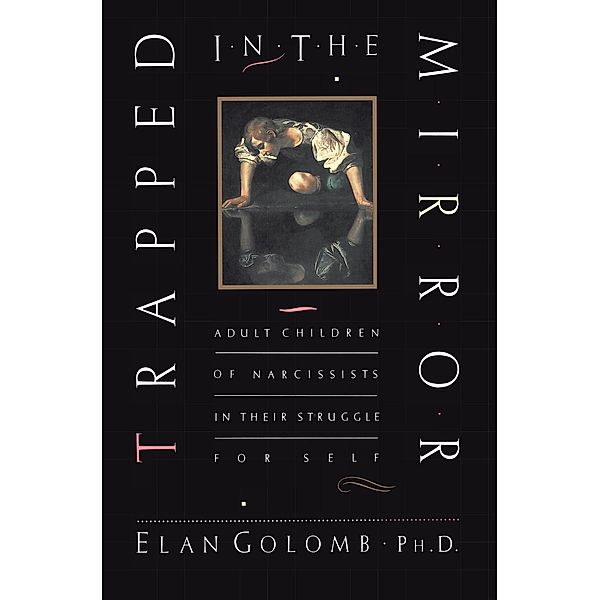 Trapped in the Mirror, Elan Golomb
