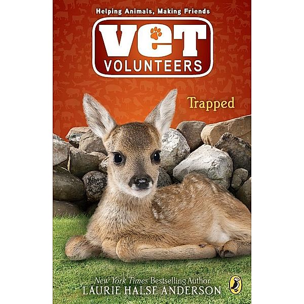 Trapped / Vet Volunteers Bd.8, Laurie Halse Anderson