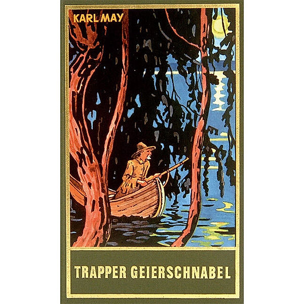 Trapper Geierschnabel, Karl May