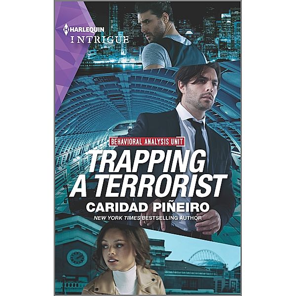 Trapping a Terrorist / Behavioral Analysis Unit Bd.4, Caridad Piñeiro