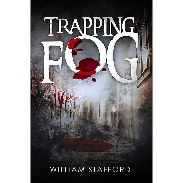 Trapping Fog, William Stafford