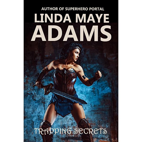 Trapping Secrets, Linda Maye Adams