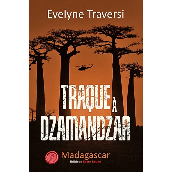 Traque à Dzamandzar, Evelyne Traversi