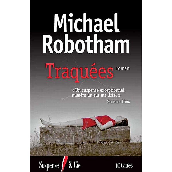 Traquées / Thrillers, Michael Robotham