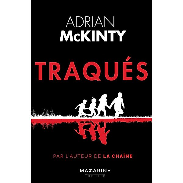 Traqués / Thrillers/Polar, Adrian McKinty