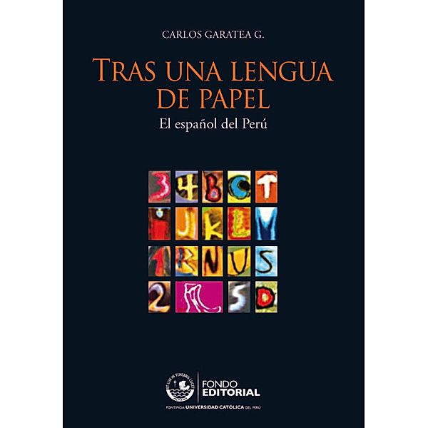 Tras una lengua de papel, Carlos Garatea