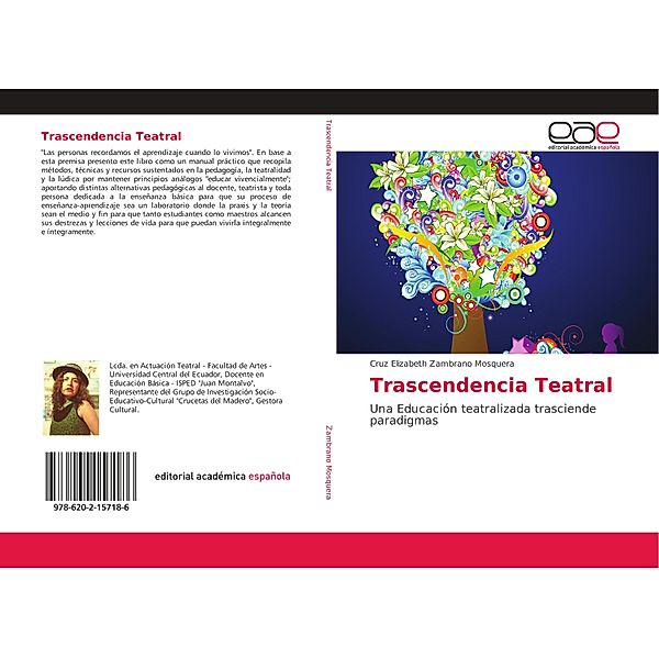 Trascendencia Teatral, Cruz Elizabeth Zambrano Mosquera