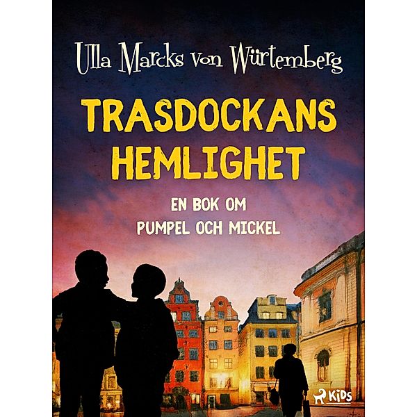 Trasdockans hemlighet / Önskeböckerna, Ulla Marcks von Würtemberg
