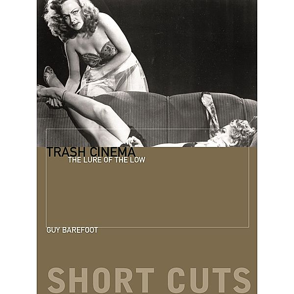 Trash Cinema / Short Cuts, Guy Barefoot