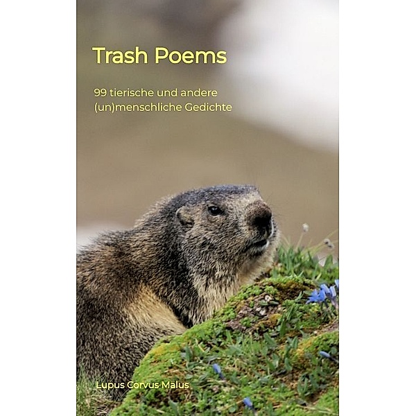 Trash Poems, Lupus Corvus Malus