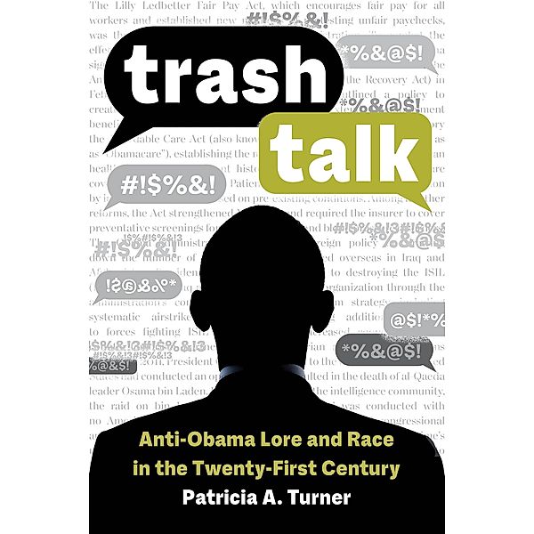 Trash Talk, Patricia A. Turner