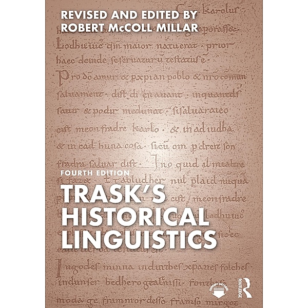 Trask's Historical Linguistics, Robert McColl Millar, R L Trask