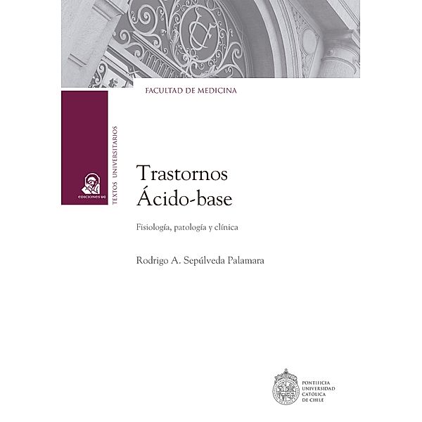 Trastornos ácido-base, Rodrigo Sepúlveda