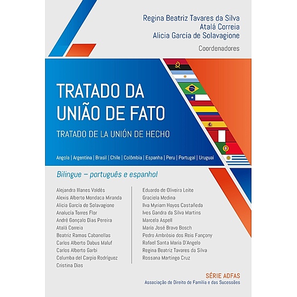 Tratado da União de Fato  - Tratado de la unión de hecho / ADFAS, Regina Beatriz Tavares Da Silva, Atalá Correia, Alicia García de Solavagione