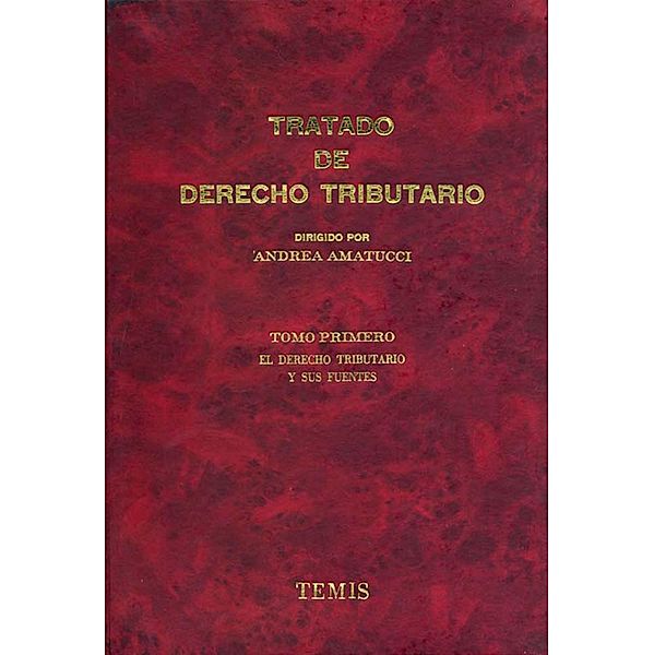 Tratado de derecho tributario, dos tomos, Andrea Amatucci