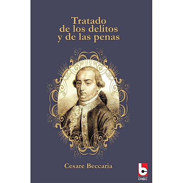 Tratado de los delitos y de las penas, Cesare Beccaria