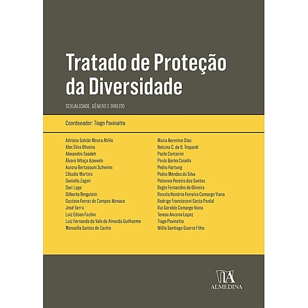 Tratado de Proteção da Diversidade / Obras Coletivas, Tiago Pavinatto