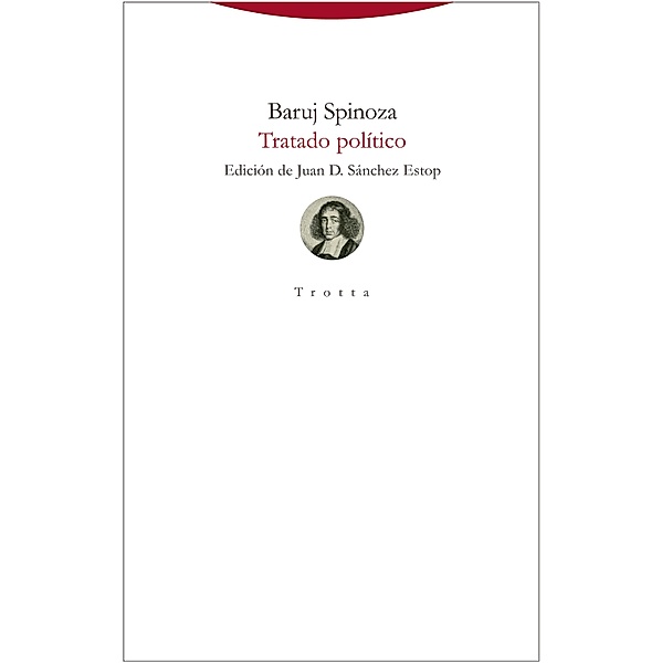 Tratado político / Torre del Aire, Baruj Spinoza