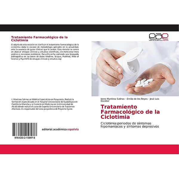 Tratamiento Farmacológico de la Ciclotimia, Irene Martínez Salinas, Emilia de los Reyes, José Luis Escobar