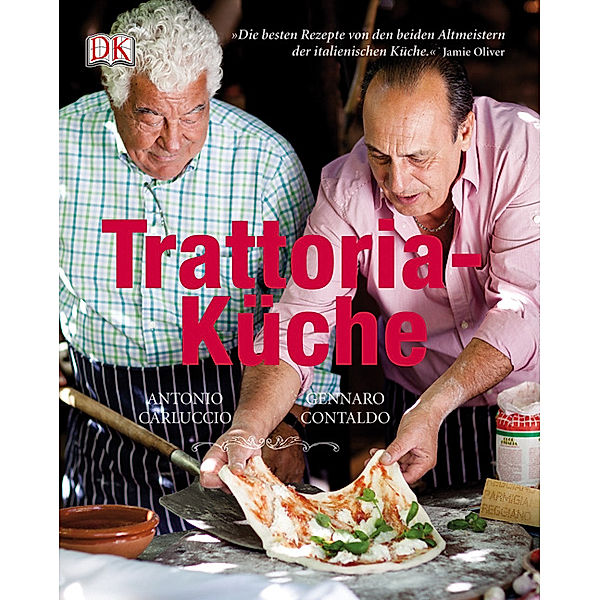 Trattoria-Küche, Antonio Carluccio, Gennaro Contaldo