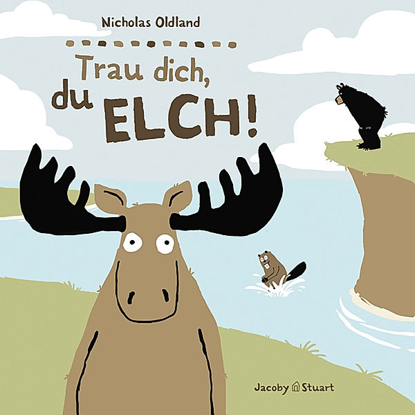 Trau dich, du Elch!, Nicholas Oldland