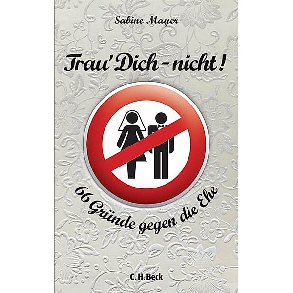 Trau' Dich - nicht!, Sabine Mayer