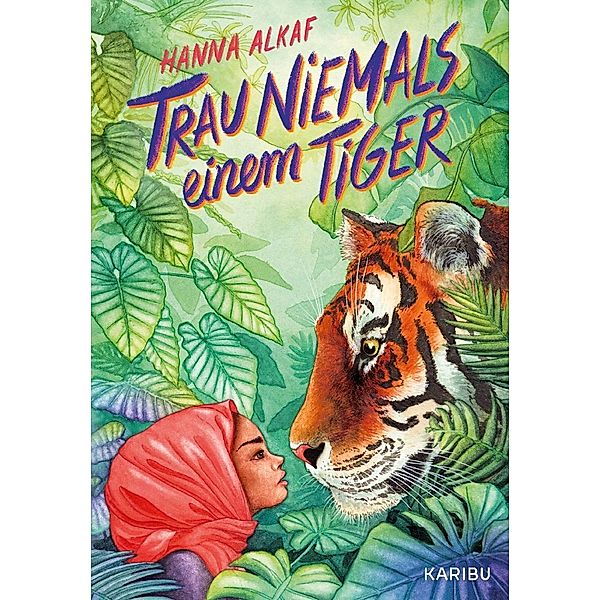 Trau niemals einem Tiger, Hanna Alkaf