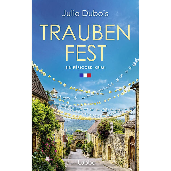 Traubenfest / Périgord-Krimi Bd.4, Julie Dubois