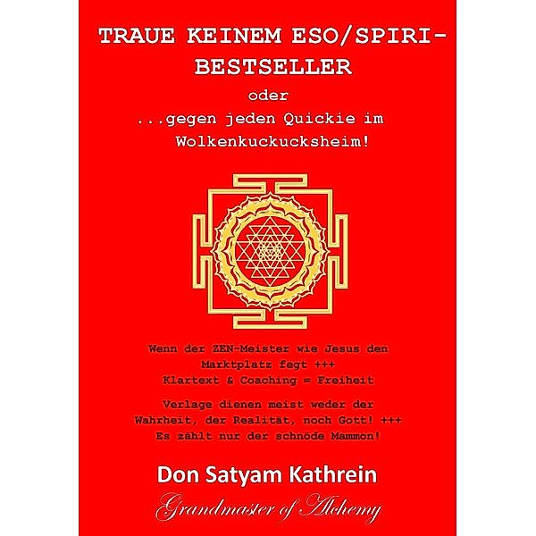 Traue keinem Eso/Spiri-Bestseller, Don Satyam Kathrein