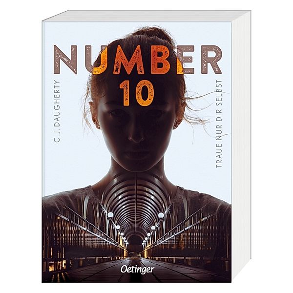 Traue nur dir selbst / Number 10 Bd.1, C. J. Daugherty