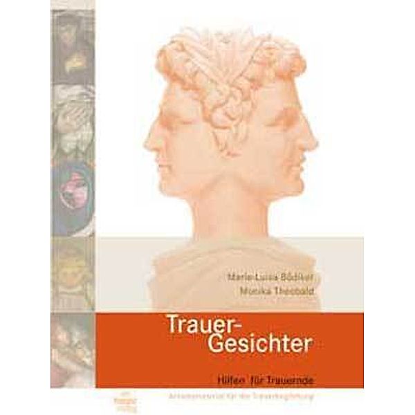 Trauer-Gesichter, Marie L. Bödiker, Monika Theobald