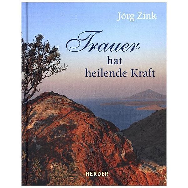 Trauer hat heilende Kraft, Jörg Zink