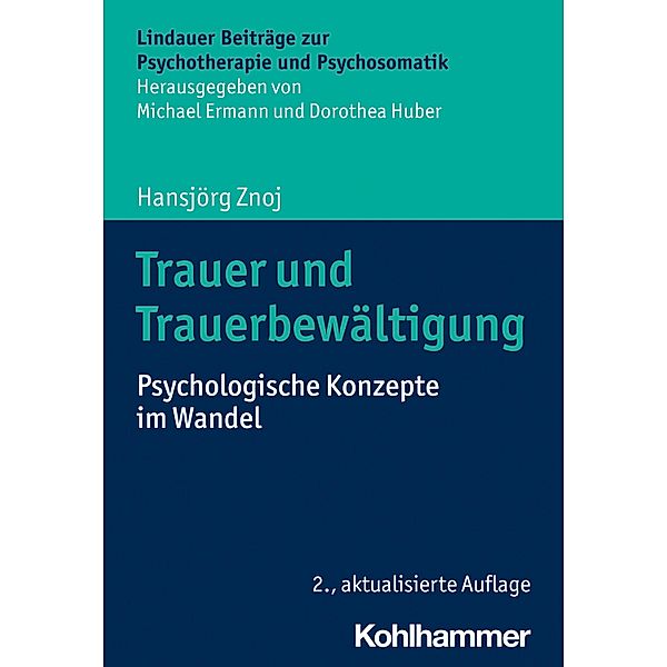 Trauer und Trauerbewältigung, Hansjörg Znoj