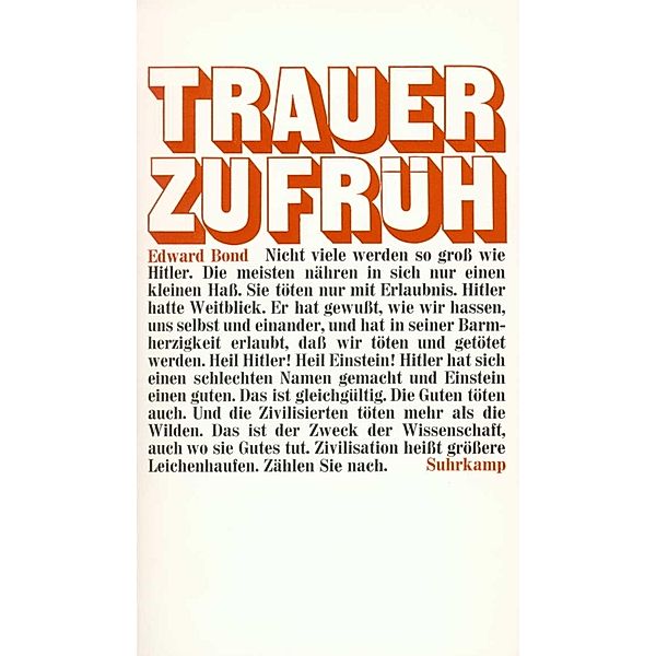 Trauer zu früh, Edward Bond