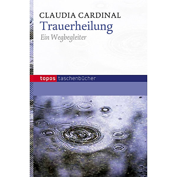 Trauerheilung, Claudia Cardinal