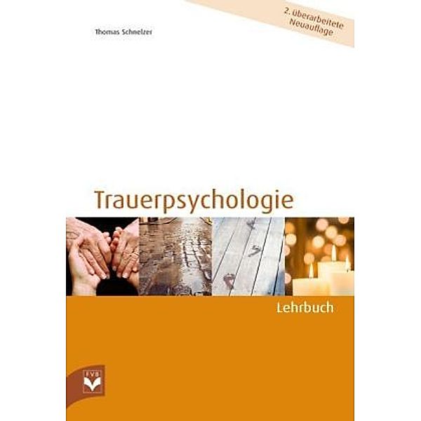 Trauerpsychologie, Thomas Schnelzer